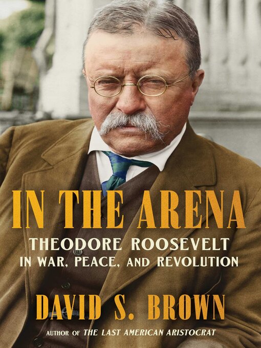 Title details for In the Arena by David S. Brown - Available
